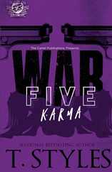War 5: Karma (The Cartel Publications Presents) Subscription