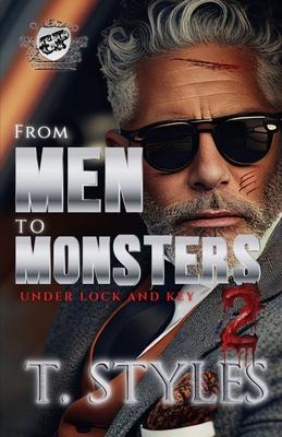 From Men To Monsters 2: Under Lock and Key (The Cartel Publications Presents) Subscription