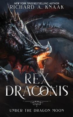 Rex Draconis: Under the Dragon Moon