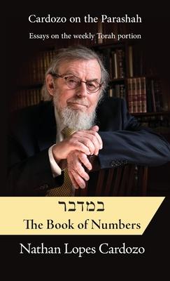 Cardozo on the Parashah: Volume 4 Bamidbar / Numbers Subscription