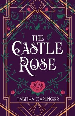 The Castle Rose