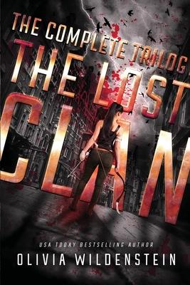 The Lost Clan: The Complete Trilogy