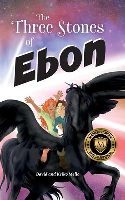 The Three Stones of Ebon