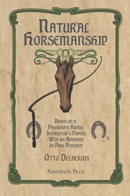 Natural Horsemanship According to a Passionate Riding Instructor's Papers Subscription
