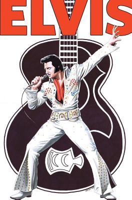 Rock and Roll Comics: Elvis Presley Experience: Special Hard Cover Edition