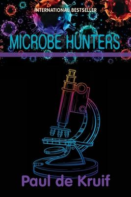 Microbe Hunters