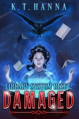 Library System Reset: Damaged