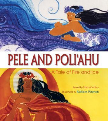 Pele & Poliahu