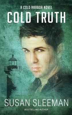 Cold Truth: Cold Harbor - Book 3 Subscription