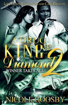 A Drug King and His Diamond 2: Winner Takes All