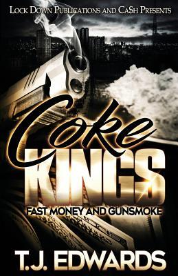 Coke Kings: Fast Money and Gunsmoke