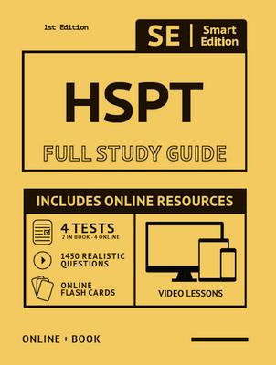 HESI A2 Full Study Guide: Smart Edition Academy HESI A2 Prep Book with 3 Online Practice Tests