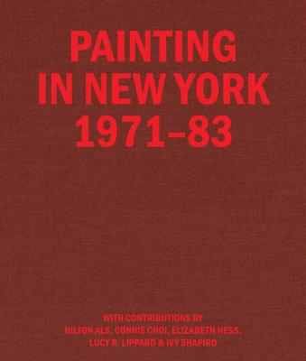 Painting in New York 1971-83