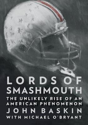 Lords of Smashmouth: The Unlikely Rise of an American Phenomenon Subscription