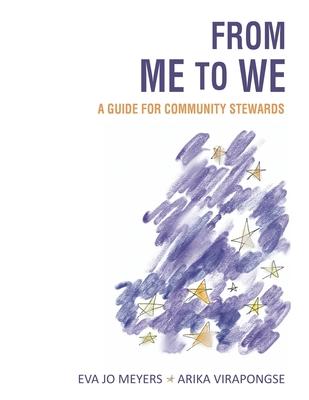 From Me to We: A Guide for Community Stewards Subscription