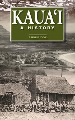 Kaua'i: A History