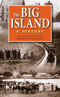 The Big Island: A History