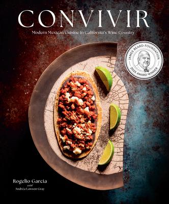 Convivir: Modern Mexican Cuisine in California's Wine Country Subscription