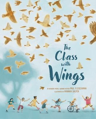 The Class with Wings: A Picture Book