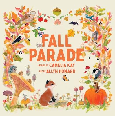 Fall Parade: A Picture Book