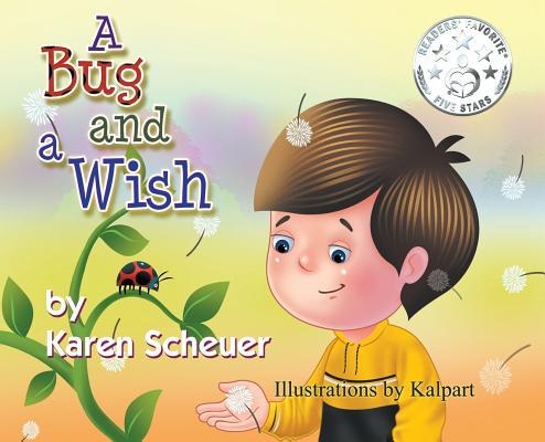 A Bug and a Wish