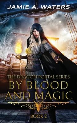 By Blood and Magic Subscription