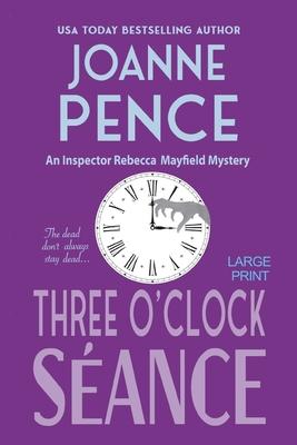 Three O'Clock Sance [Large Print]: An Inspector Rebecca Mayfield Mystery