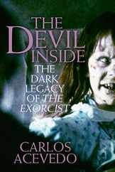 The Devil Inside: The Dark Legacy of the Exorcist Subscription