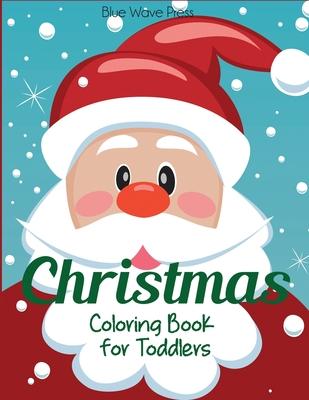 Christmas Coloring Book for Toddlers