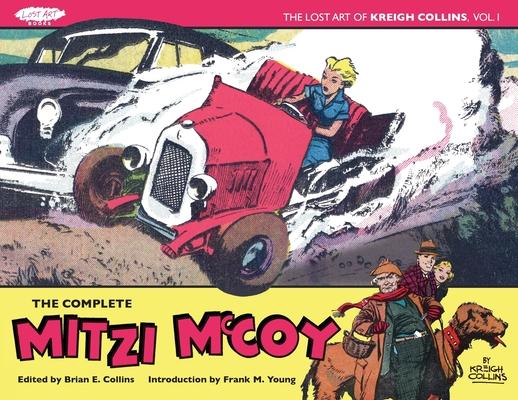 The Lost Art of Kreigh Collins, Volume 1: The Complete Mitzi McCoy