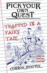 Pick Your Own Quest: Trapped in a Fairy Tale Subscription