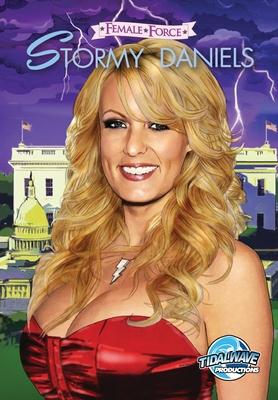 Female Force: Stormy Daniels