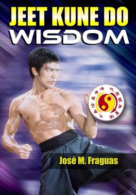 JEET KUNE DO WISDOM Paperback