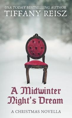 A Midwinter Night's Dream: A Christmas Novella