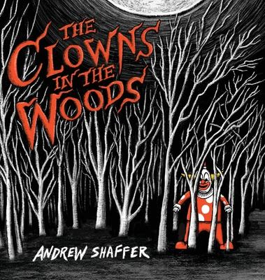 The Clowns in the Woods