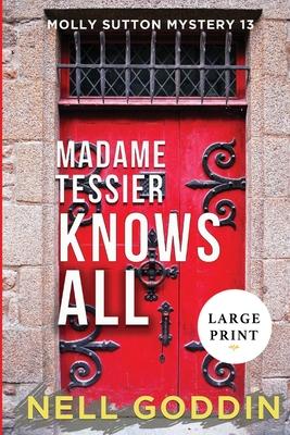 Madame Tessier Knows All (Large Print)