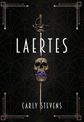 Laertes: A Hamlet Retelling