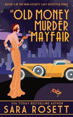 An Old Money Murder in Mayfair