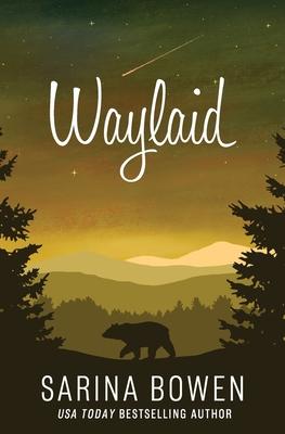 Waylaid