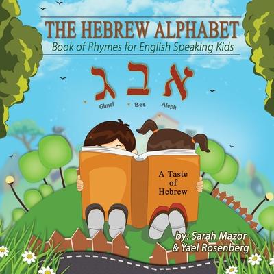 The Hebrew Alphabet Book of Rhymes: For English Speaking Kids Subscription