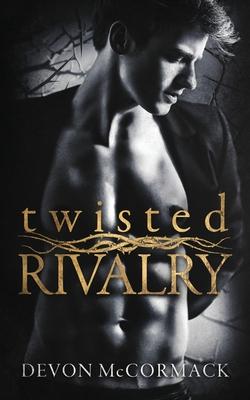 Twisted Rivalry: Alternate Edition