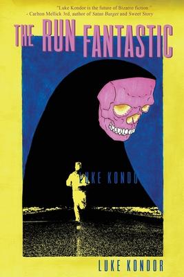 The Run Fantastic