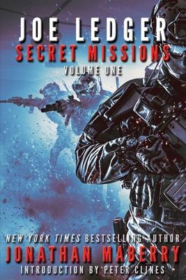 Joe Ledger: Secret Missions Volume One