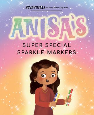 Anisa's Super Special Sparkle Markers