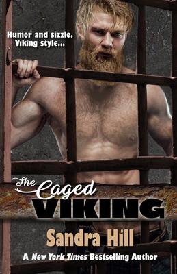 The Caged Viking: Viking Navy SEALs, Book 8