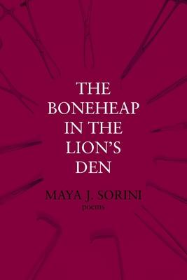 The Boneheap in the Lion's Den