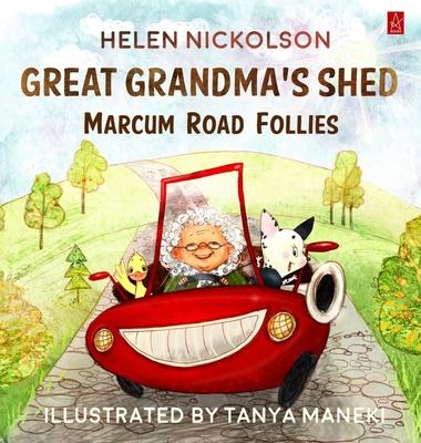 Great Grandma's Shed: Marcum Road Follies