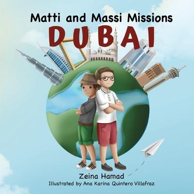 Matti and Massi Missions Dubai