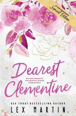 Dearest Clementine: Ten Year Anniversary Special Edition