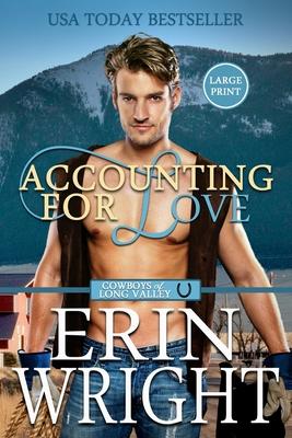 Accounting for Love: A Forced Proximity Western Romance (Large Print)